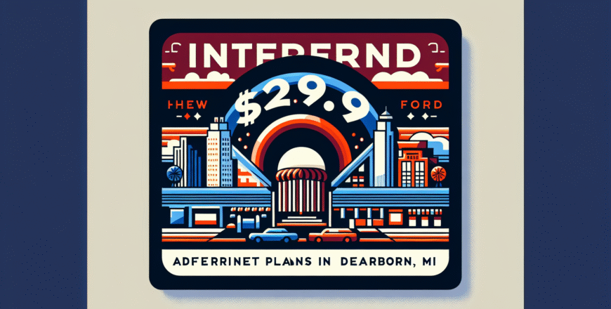 $29 $29.99 Internet Plans in Dearborn, MI