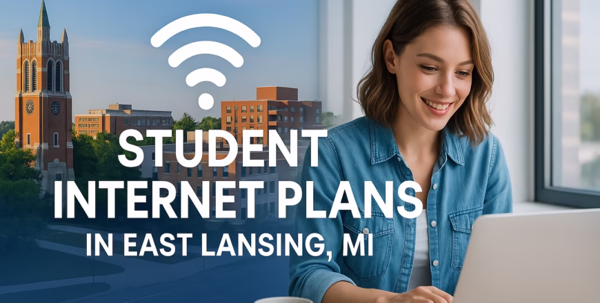 Student Internet Plans in East Lansing, MI